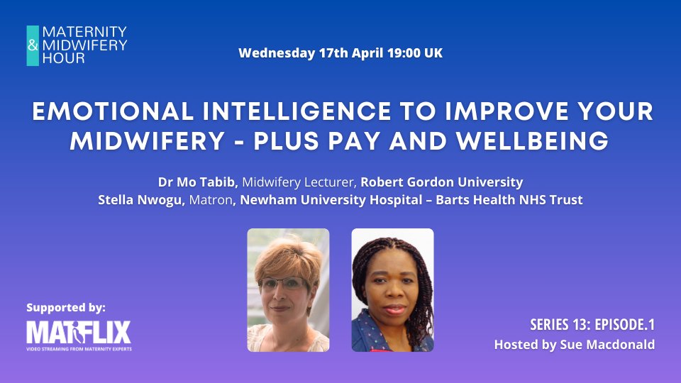 #MidwiferyHour is back for Series 13! Wednesday 17 April, 7-8pm Register free: eventbrite.co.uk/e/emotional-in… LIVE / ON-DEMAND VIDEO & PODCAST Hosted by @SueMacMidwife with @TabibM2 and @StellaNwogu2 Supported by @watchMATFLIX