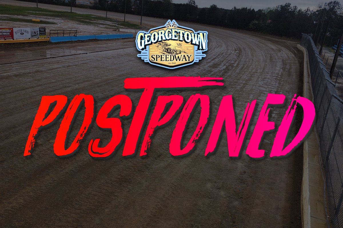 🌧️Heavy rains moved through the Georgetown area late this morning, soaking the grounds and track surface. Management has opted to postpone tonight’s program. Stay tuned for a reschedule date.