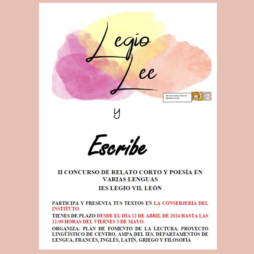 II Concurso de relato corto y poesía en varias lenguas. #legiolee #legioleeyescribe Bases en la web del centro