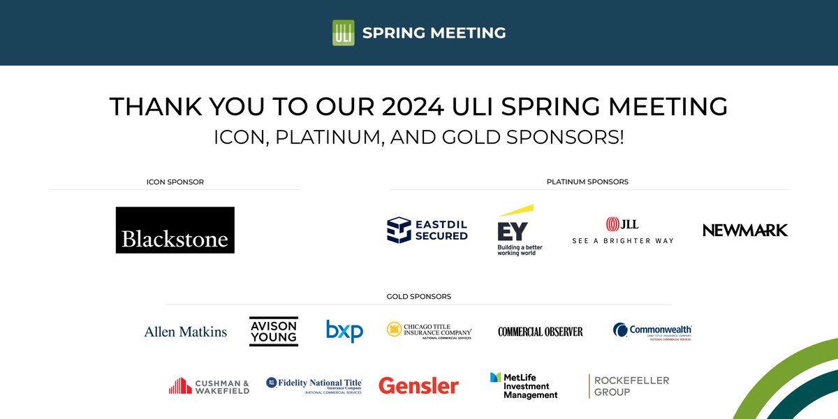 UrbanLandInst's tweet photo. As we conclude our 2024 #ULISpring session recaps, we'd like to take a moment to thank our incredible sponsors, as without their continued support, our Meetings would just not be possible. https://t.co/QLIQg3Lhtz https://t.co/JI4r5cAxv3