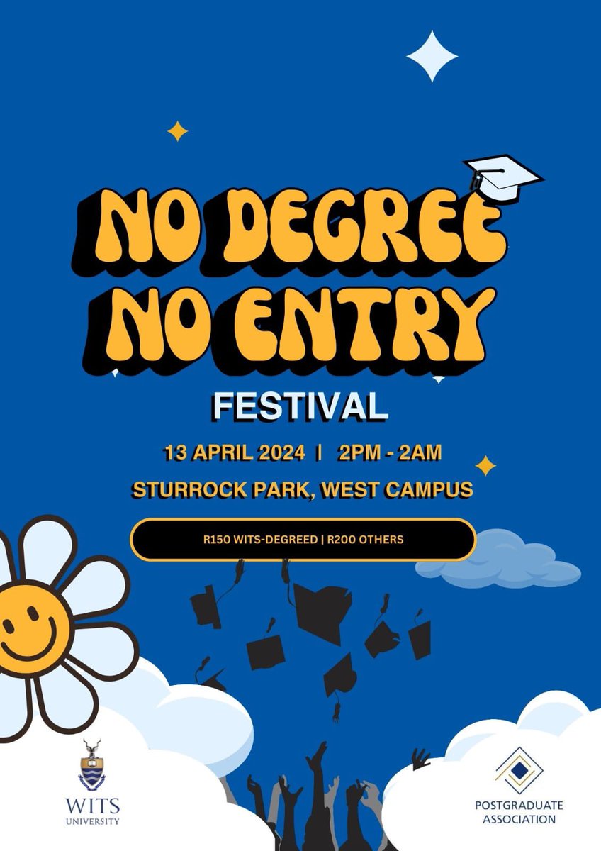 The Postgraduate Association is hosting a No Degree, No Entry Festival this Saturday.

The festival is aimed at celebrating the new graduates.

Get tickets here: shorturl.at/ijmwC
Date: 13 April 2024
Time: 2PM
Venue: Sturrock Park, West Campus.