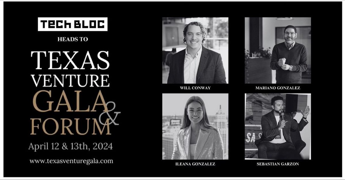 We are heading to the @TXVentureAlly Gala & Forum this weekend! See Tech Bloc board members @mariano_mgv, @sebasgarzon89, @willconway, @IleanaGonzxlez at it 🔥 See you there! 🤠