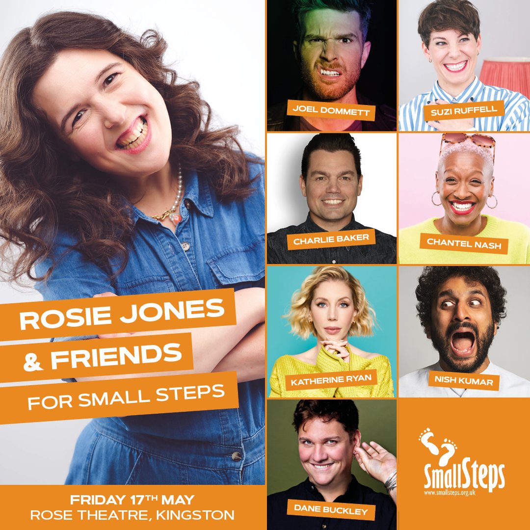 🎉 Rosie Jones &amp; Friends! 🎉

Join @josierones and her pals for an evening of comedy in aid of Small Steps.

Featuring the amazing <a href="/joeldommett/">Joel Dommett</a> , Suzi Ruffell, <a href="/BakersTweet/">Charlie Baker 💛</a> , Chantel Nash, <a href="/Kathbum/">Katherine Ryan</a> , <a href="/MrNishKumar/">Nish Kumar</a> and <a href="/danecomedian/">Dane Buckley</a> ! ✨

🎟 Tickets on sale Weds 17th April at 10am!