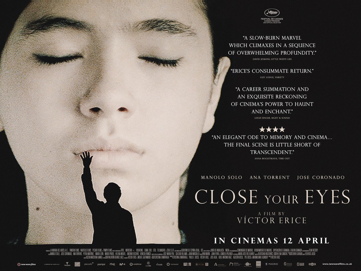 The wait is over: Victor Erice's CLOSE YOUR EYES hits UK cinemas today! 😍

Read @hector__ha's review of this 'touching & methodical exploration of memory, longing & cinema': t.ly/0nGk4

#CloseYourEyes #VictorErice @NewWaveFilms #FIlmX