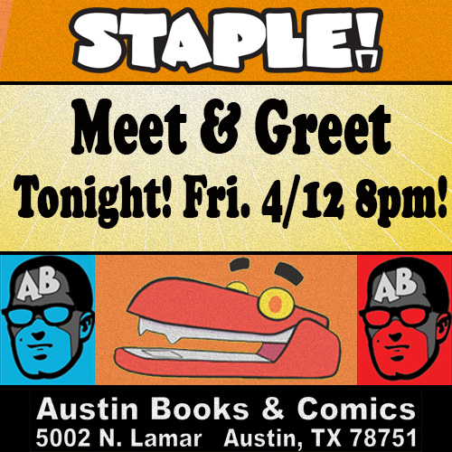 IT'S TIME! Fun starts tonight @AustinBooks 5002 N. Lamar, w/the traditional STAPLE! Pre-Party Meet & Greet! 8pm - ? Free Food & Bev! It's a great warm up for the weekend & a chance to meet folks in a casual atmosphere at an amazing store! Come out and say 'HI!' to Uncle Staple!