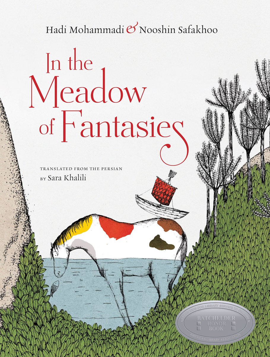 April honors #ArabAmericanHeritageMonth - here is a list of #bookrecommendations for your reading pleasure! 📖 'In the Meadow of Fantasies' By Hadi Mohammadi, Illustrated by Nooshin Safakhoo, Translated from the Persian by Sara Khalili | @elsewherebks buff.ly/3JiEG4M