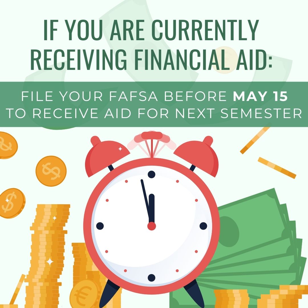 The NJ State deadline to apply for financial aid for the 2024/2025 academic year is 5/15. If you are an aid recipient, you must file your FAFSA before 5/15/24, or you will lose aid eligibility for the fall semester. Visit sussex.edu/fafsa-workshops if you need assistance.