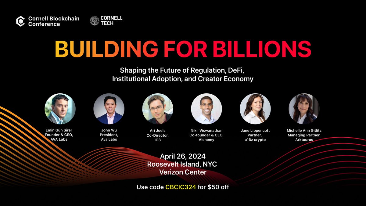 ⛓️Cornell Blockchain Conference is back on Friday, April 26 on Roosevelt Island, NYC! With the theme “Building for Billions”, this year’s event will bring new insights on onboarding mass users into the world of #web3 🌏 Join the power assembly of speakers including @AriJuels,…