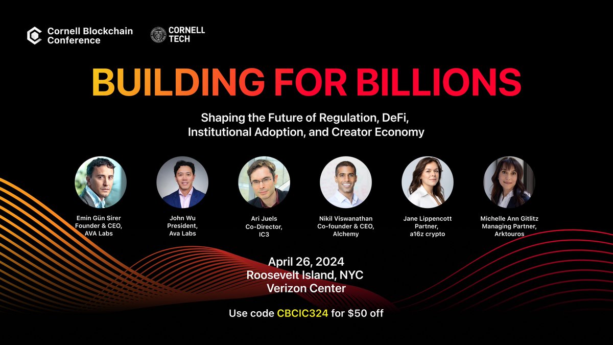 ⛓️Cornell Blockchain Conference is back on Friday, April 26 on Roosevelt Island, NYC! With the theme “Building for Billions”, this year’s event will bring new insights on onboarding mass users into the world of #web3 🌏

Join the power assembly of speakers including <a href="/AriJuels/">Ari Juels</a>,