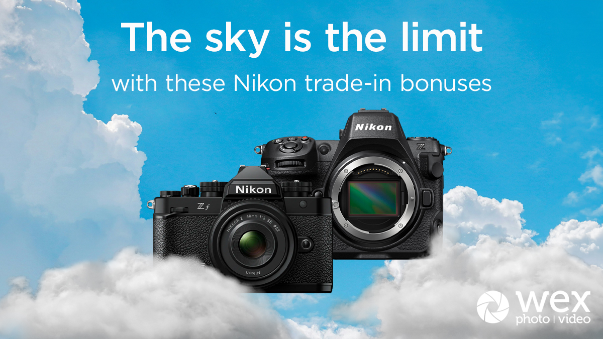 Trade in your old gear for a new Nikon Z series camera and score up to £300 bonus! Hurry, offer ends May 9th, 2024. Get an instant quote on your gear now! Learn more: bit.ly/3xJqmja