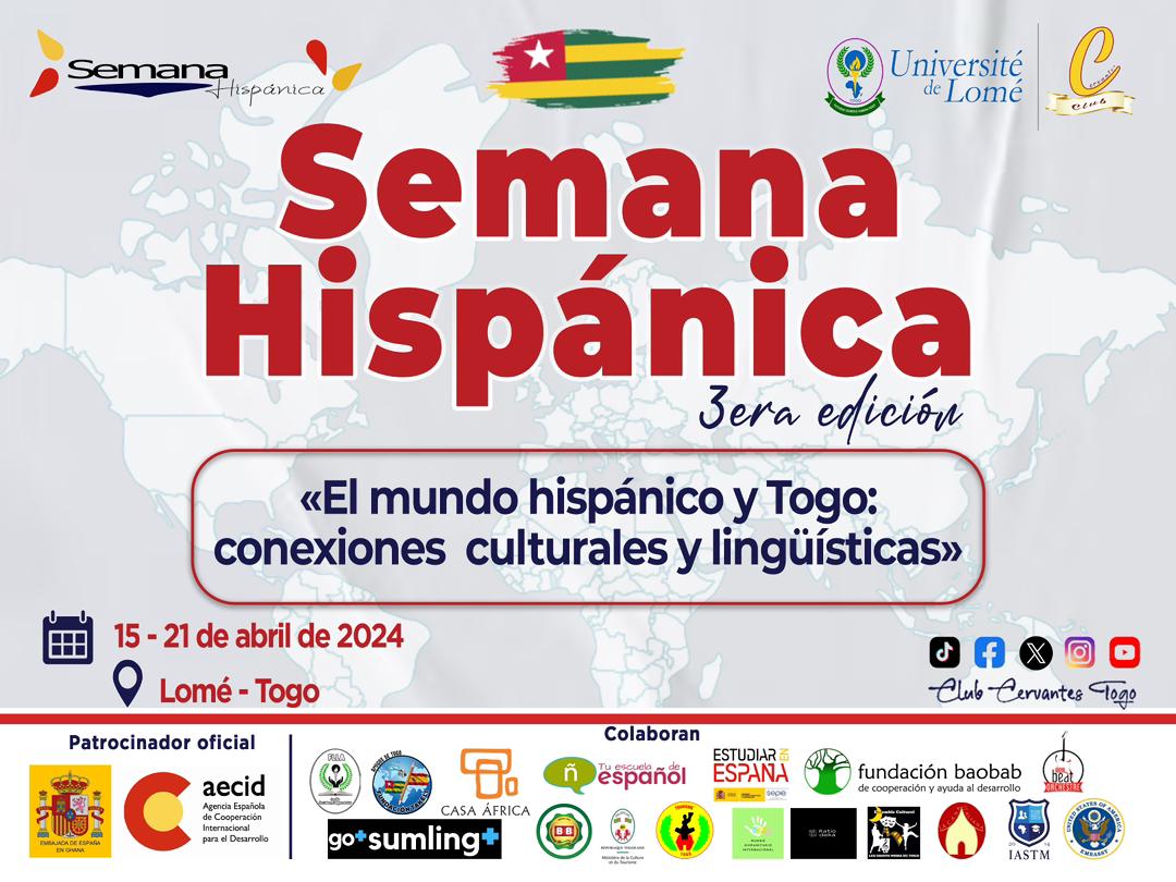 La próxima semana se celebra en Lomé la Semana Hispánica, organizada por @club_cervantes con apoyo de la @AECID_es @Casaafrica y la @EmbEspGhana ¡Literatura, música,  gastronomía, cine, deporte y mucho más!