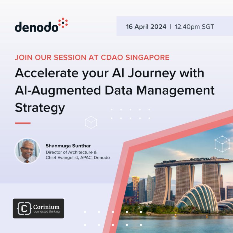 #Denodo is a diamond partner of the #CDAOSingapore by @CoriniumGlobal. Catch our session by Shanmuga Sunthar to explore how an innovative #dataarchitecture powered by AI-augmented #datamanagement practices will help you to unleash the true potential of #AI buff.ly/3mKEGD8