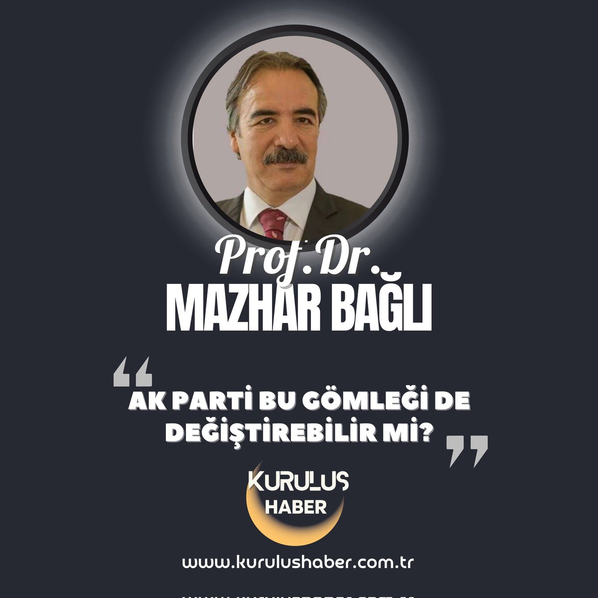 AK Parti bu gömleği de değiştirebilir mi? ✒️Prof.Dr. Mazhar Bağlı yazdı.. @KurulusHaber kurulushaber.com.tr/ak-parti-bu-go…