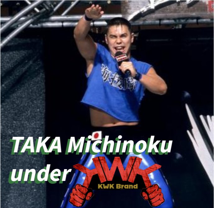 KWK Brand is happy to announce the signing of former WWE Light Heavyweight Champion,Taka Michinoku @takam777 as his overseas booking agent. Promoters, please contact me for future international bookings for the Japanese legend.
