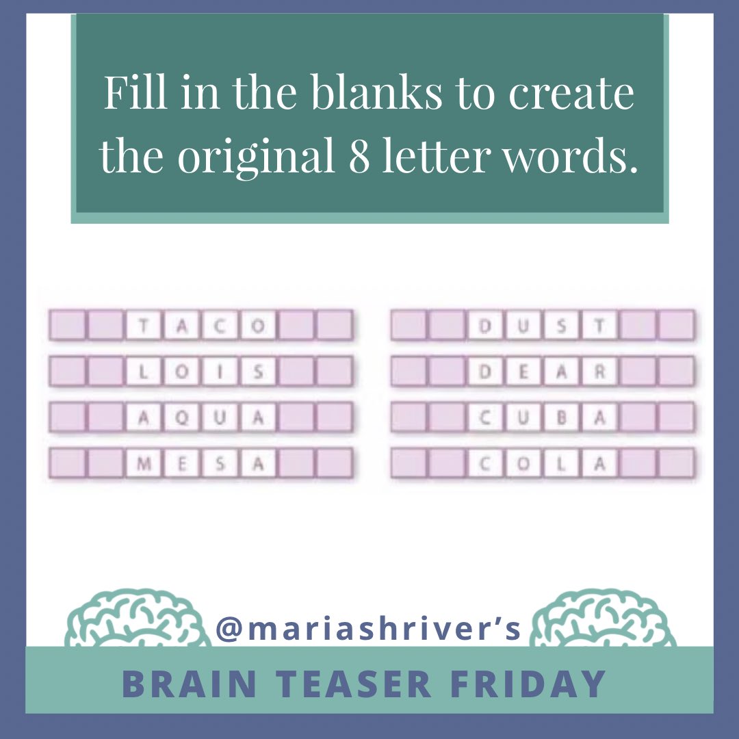 mariashriver's tweet photo. It’s Friday, so it’s time to get your thinking caps on and solve these 8 letter words! Can you figure all of them out? Remember, your brain is your greatest asset, so it deserves this time and attention. To feed your brain while supporting Alzheimer’s research, make sure to check out @mosh_life and eat some of our plant based bars! And, to learn more about your brain and all that we can do for our brain health, make sure to follow @womensalz. 🧠 #brainteaserfriday