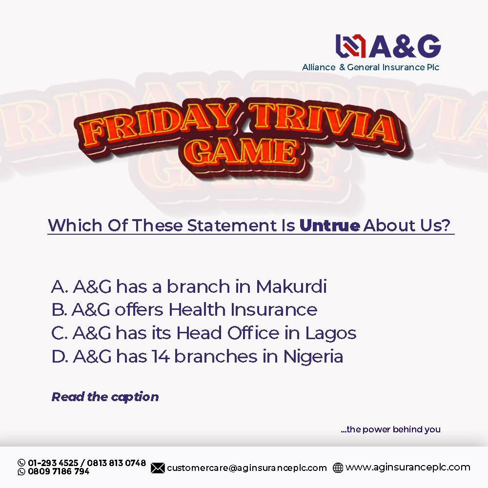 It's #FridayTrivia time with Alliance & General Insurance Plc! Answer correctly for a chance to win ₦2,000 airtime.🚀Leave a comment below now.

To Enter:

1️⃣ Follow
2️⃣ Like this post ❤
3️⃣ Comment your answer(s) and tag 3 friends!
