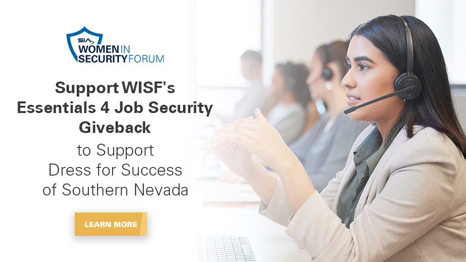 At #ISCWest? LAST CHANCE to participate in the #WISF #Essentials4JobSecurity Giveback, which supports @DFSSNV's efforts to help women achieve financial independence. Drop off donations at SIA's booth (#8089). Learn more: securityindustry.org/professional-d… #securityindustry @ISCEvents