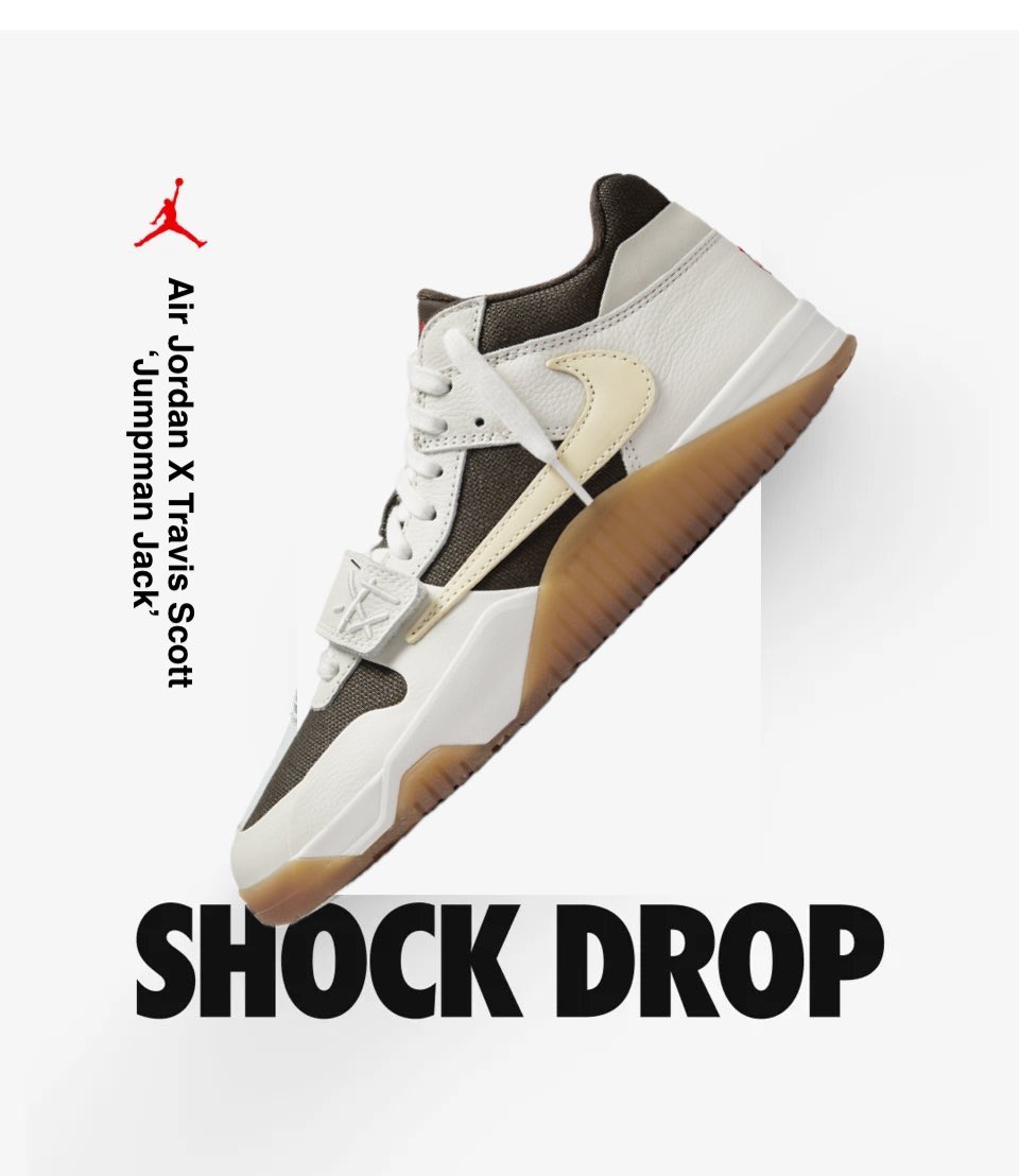 WHO WOULD LIKE TO SEE A SHOCK DROP ON THE TRAVIS SCOTT ‘JUMPMAN JACK’? (NOT CONFIRMED!)