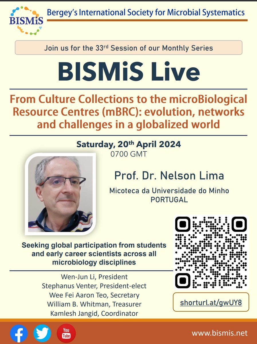 BISMiS Live will be held on April 20 2024 at 0700 GMT.

Speaker: Prof. Dr. Nelson Lima, 
Title:  From Culture Collections to the microBiological Resource Centres (mBRC): evolution, networks and challenges in a globalized world   

ZOOM Registration link: us02web.zoom.us/webinar/regist…