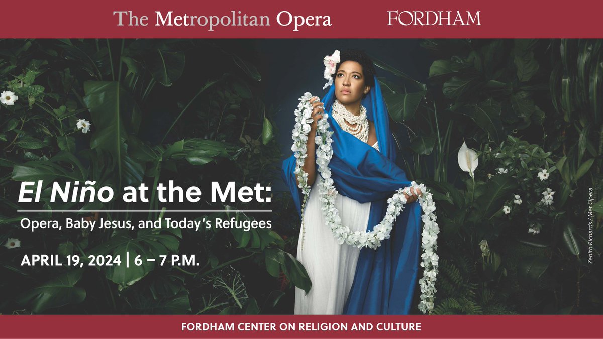 Join us next Friday, April 19, 2024, 6:00 p.m. for a conversation with the talent behind El Niño @MetOpera. Full info & RSVP: news.fordham.edu/event/el-nino-…