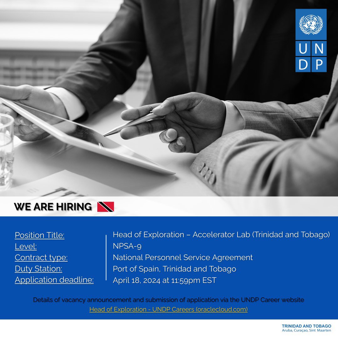 🚨We are Hiring 🚨Want to join team TTO? Explore career heights with UNDP TT! 🌐 We’re seeking a Head of Exploration for our Accelerator Lab; Be part of innovative solutions for sustainable development. Apply now: shorturl.at/pEY02 🗓️ Deadline: April 18. #UNDPcareers