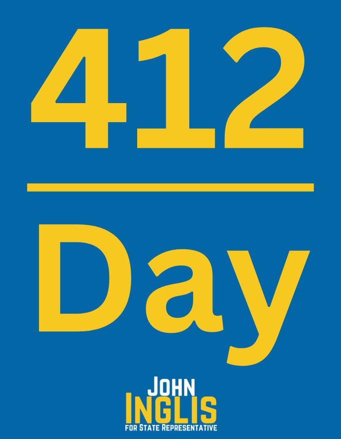 Happy 412 day! We have a wonderful home and a wonderful community. I hope everyone enjoys the day and takes some time to relax here in the good old 412.