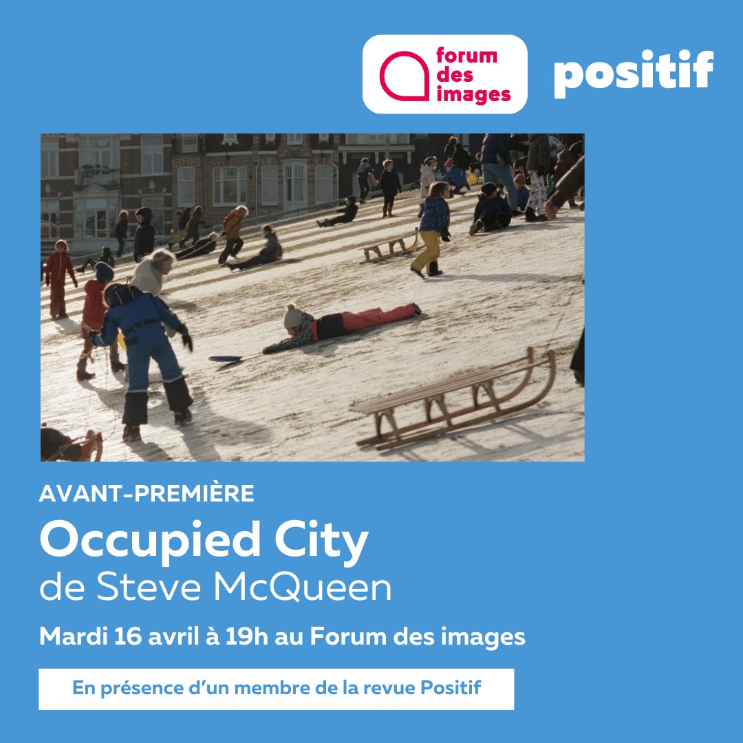 Positif vous convie mardi 16 avril à 19h à l'avant-première du nouveau film de Steve McQueen, Occupied City, au @forumdesimages. Infos & résa : bit.ly/AVP-Positif-av…