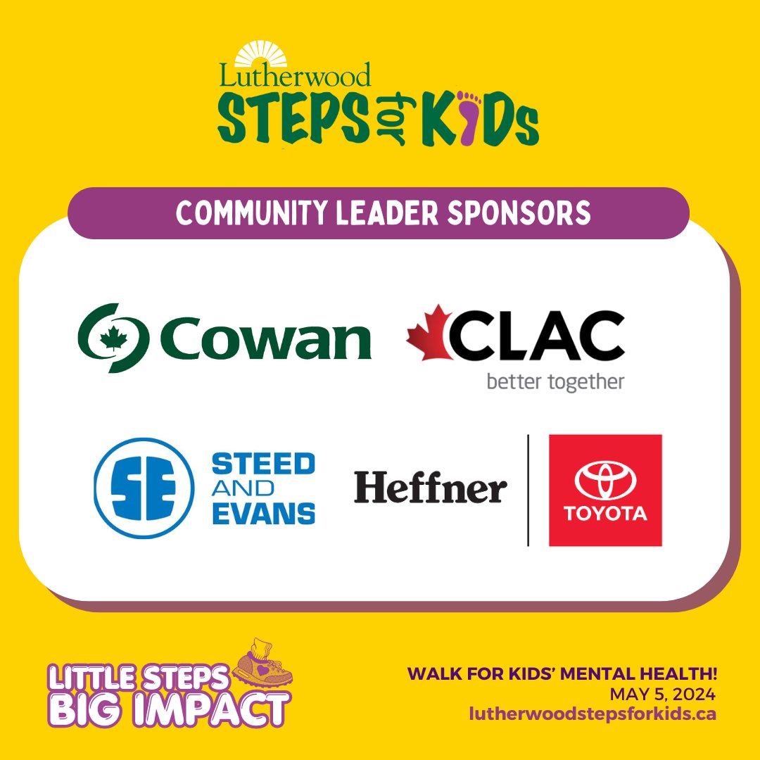 Thank you to our Community Leader Sponsors for supporting #StepsForKids2024! Your support gives hope to kids in #WaterlooRegion who are struggling with their #MentalHealth. We can't wait to see you on May 5th! 👟 @HeffnerToyota @SteedandEvans @CowanInsurance @clacunion