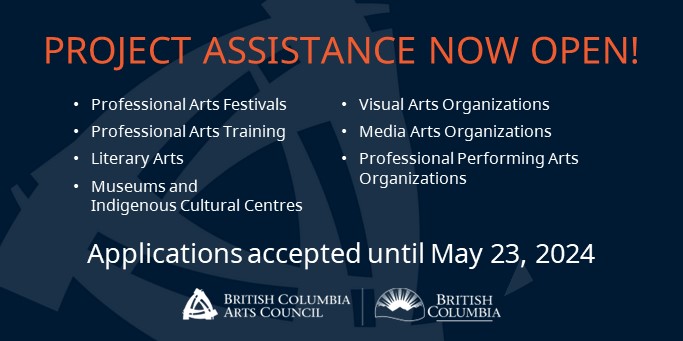 Project Assistance programs are now accepting applications until May 23, 2024. Seven programs are now open and ready for your project ideas. Each program has specific guidelines, so head to our website to learn more: bcartscouncil.ca/program/