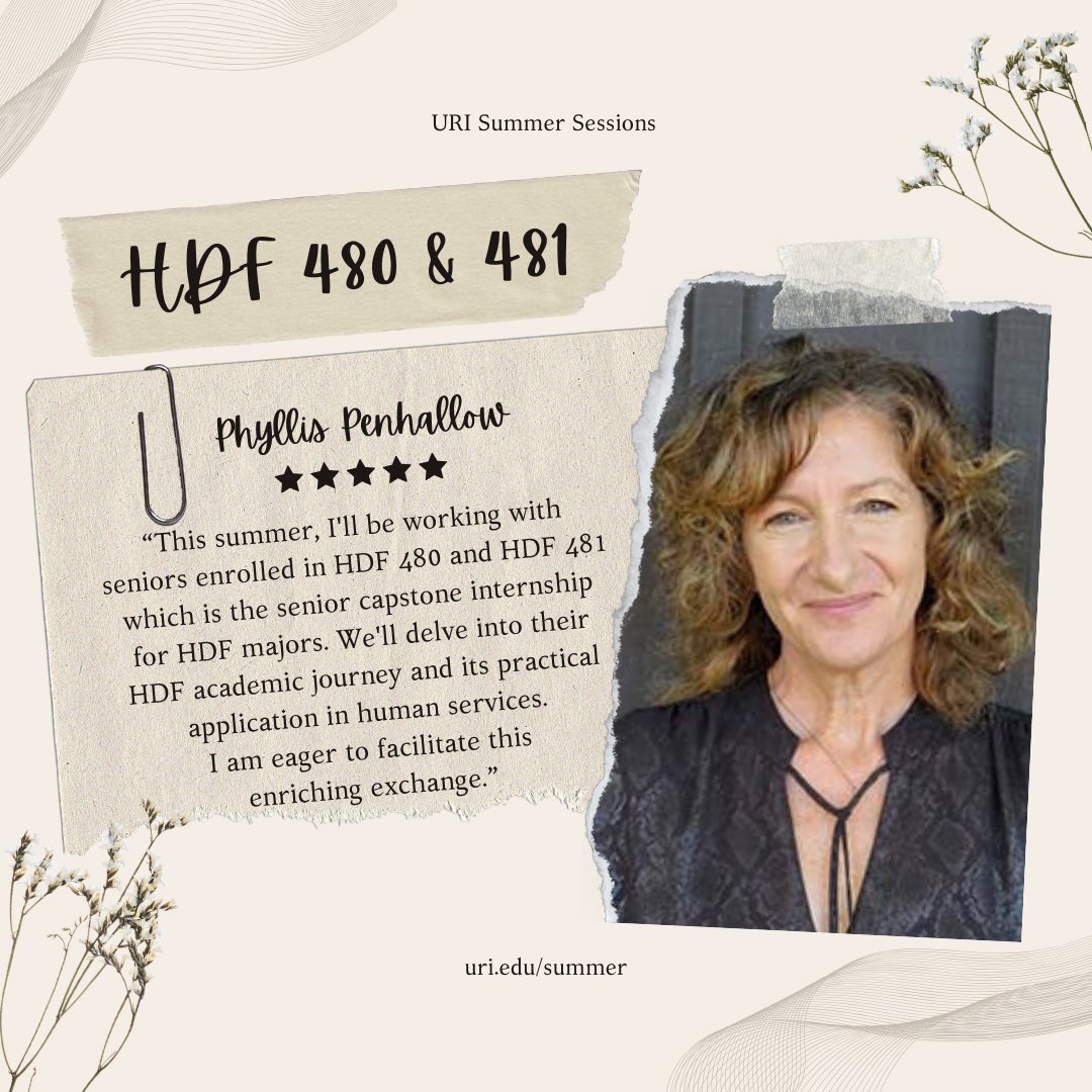 Happy Faculty Friday! Two incredible HDF instructors, Professor Adams and Professor Penhallow, are in the spotlight this week! They have shared the details of their courses, HDF357, HDF480 and HDF481, being offered this summer! #FacultyFriday