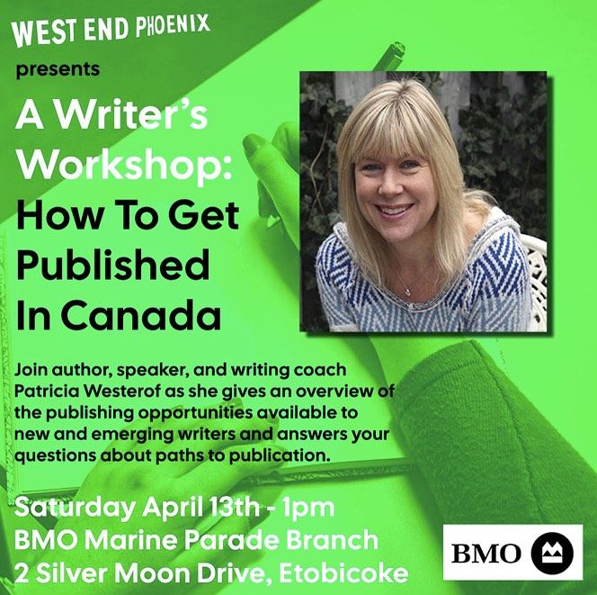 Want to learn how to get published in Canada? Join @pawesterhof tomorrow at 1:00PM for a great workshop presented by @westendphoenix! #WritingCommunity #Canada #Publishing #Books