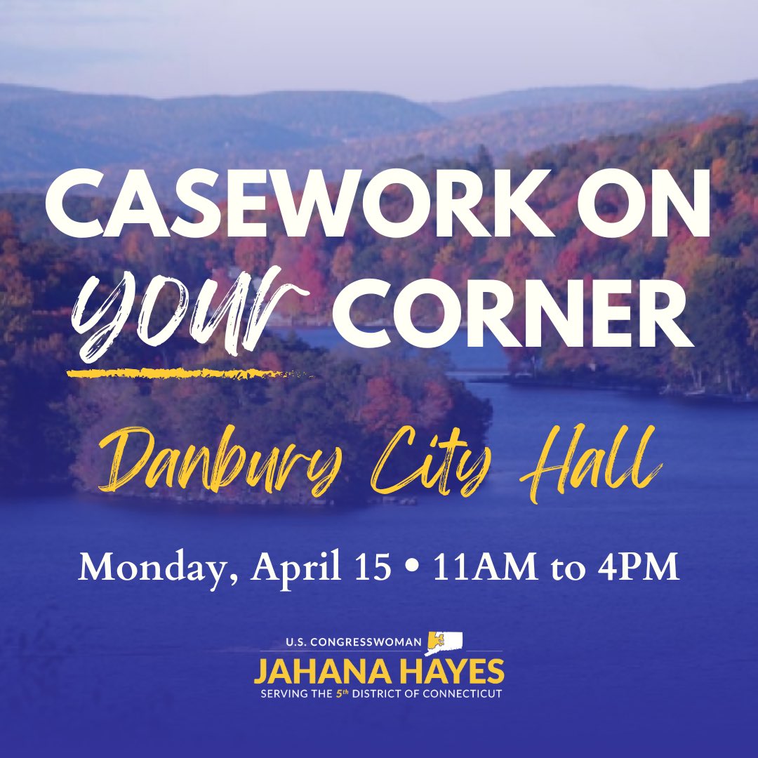 Need help with a federal agency? Our caseworkers will be at the Danbury City Hall on Wednesday 4/15 from 11 AM to 4 PM. Stop by and say hello.