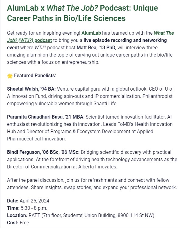 Join AlumLab & the What The Job? Podcast for a panel discussion on how to carve out a unique career path in bio/life sciences with a focus on entrepreneurship. April 25, 5:30 p.m. at RATT. Learn more & register: bit.ly/3VXKAQC