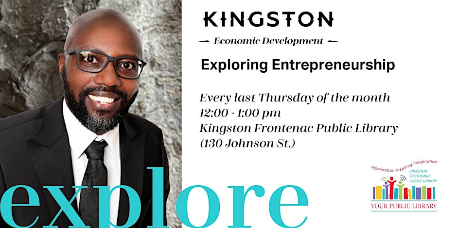 Are you ready to explore entrepreneurship? On April 25 at noon at the Central Branch, join Norman Musengimana from Kingston Economic Development (@InvestKingston) to learn how to start your journey. Save your spot: ow.ly/rf5N50RcpFZ