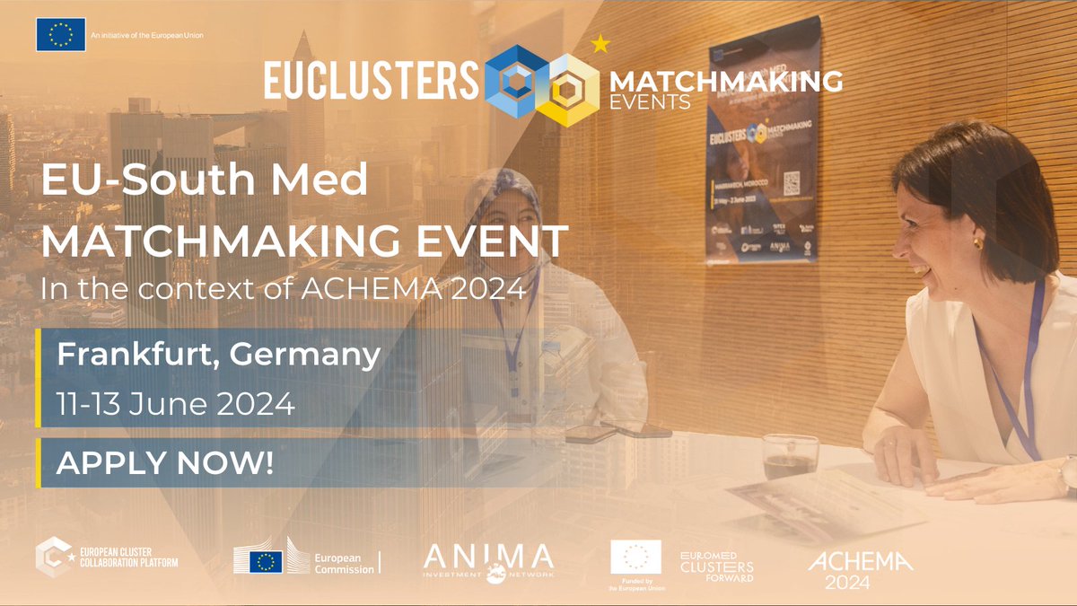 Connect with clusters and companies from South Med countries on 11-13 June at the EU-South Med #ECCPMatchmaking event in Frankfurt 🇩🇪, held in the context of ACHEMA 2024.

Clusters and SMEs - apply now via the #ECCP! ⏳ Deadline: 25 April 2024 ⤵️

clustercollaboration.eu/content/eu-sou…