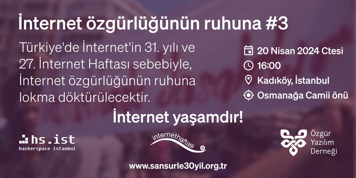 Türkiye'de İnternet'in 31. yılı ve 27. #İnternetHaftası kutlu olsun! Bu İnternet Haftası'nda da, yine geleneksel olarak İnternet özgürlüğünün ruhuna lokma döktürülecektir. sansurle30yil.org.tr 📅 20 Nisan Cumartesi ⏰ 16:00 🚩Kadıköy Osmanağa Camii önü