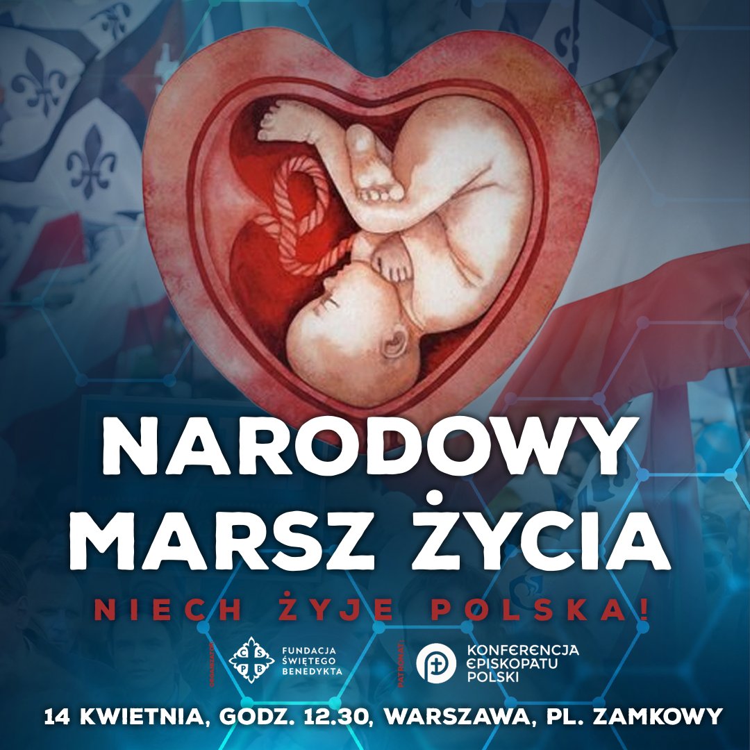 To już jutro! Zachęcamy do udziału w Narodowym Marszu Życia! ✅14 kwietnia, godz. 12.30, Warszawa