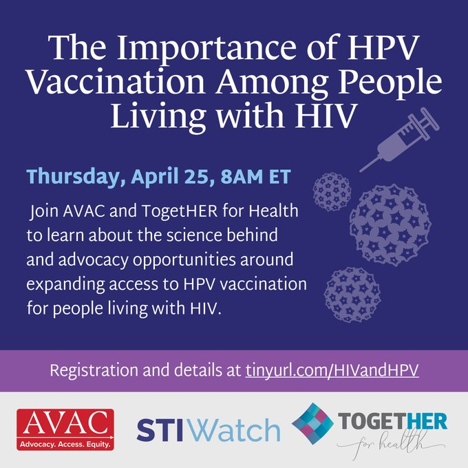 Register today for our April 25 webinar on #HPV vaccination in people living w/ #HIV! Thrilled to co-host this discussion with @HIVpxresearch, feat. panelists from @KEMRI_Kenya, @hspn4 & @Jhpiego! More here - don't miss it! avac.org/event/the-impo… #PLWH #CervicalCancer