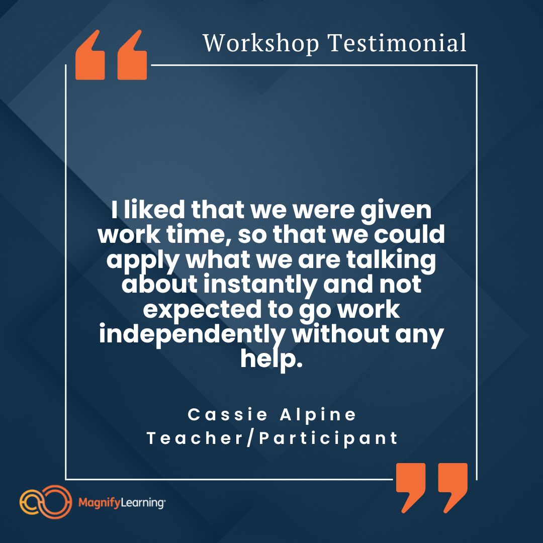 #PBL #ProjectBasedLearning 'I liked that we were given work time, so that we could apply what we are talking about instantly and not expected to go work independently without any help.' -Cassie Alpine Teacher/Participant