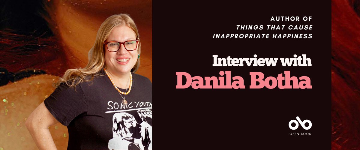 Acclaimed author Danila Botha make us laugh, cry, and feel less alone in her new short story collection, THINGS THAT CAUSE INAPPROPRIATE HAPPINESS (@guernica_ed). #AmReading #ShortStory #FridayReads #BookTwt open-book.ca/News/Danila-Bo…