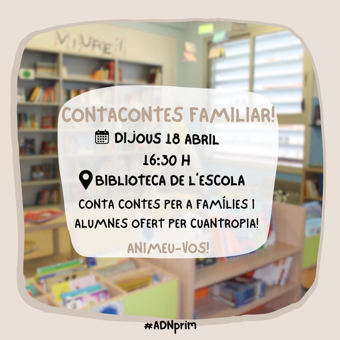 escolageneralp1's tweet photo. El proper 🗓️ dijous 18 d'abril a les 🕓 16:30h, a la sortida de l'escola! Totes les famílies i alumnes esteu convidades al contacontes 📚 que durà a terme @cuentropia a la biblioteca de l'escola! #ADNprim #transformacioeducativa #totsfemescola #lectura #Biblioteques #bibliotech https://t.co/L04ENzlHZO