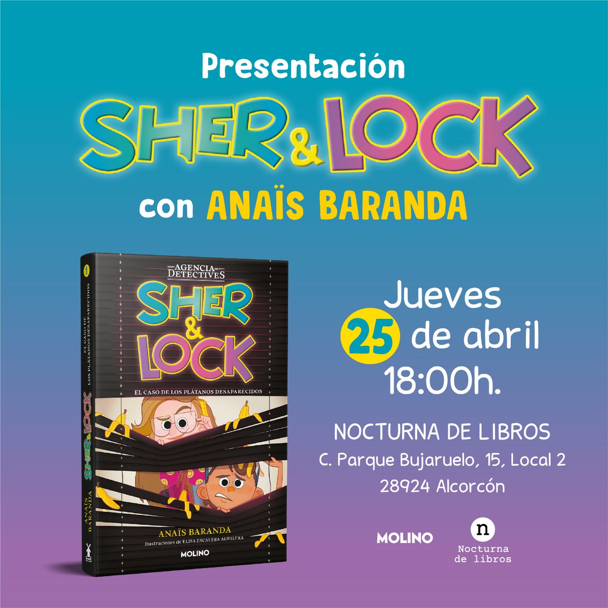 El 25 de abril vendrá a presentarnos su último libro 'Sher & lock' la mismísima @Anaisbarandab, una de las autoras más queridas de la literatura infantil y juvenil.
Entrada libre
nocturnadelibros.es

#nocturnadelibros #Alcorcón #somosbarrio #libreríaviva #librería