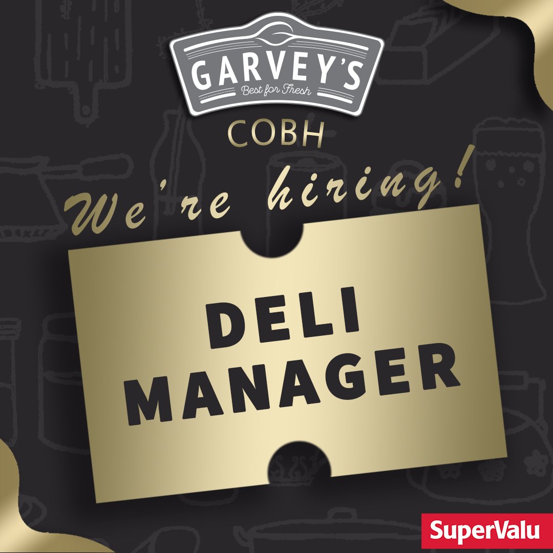 Want to be part of our award-winning Garvey's Supervalu Cobh supermarket? We're hiring a DELI MANAGER! Apply with up-to-date CV through supervalu.ie/careers/vacanc… #GarveysSuperValu #Cobh #SuperValu #JobFairy