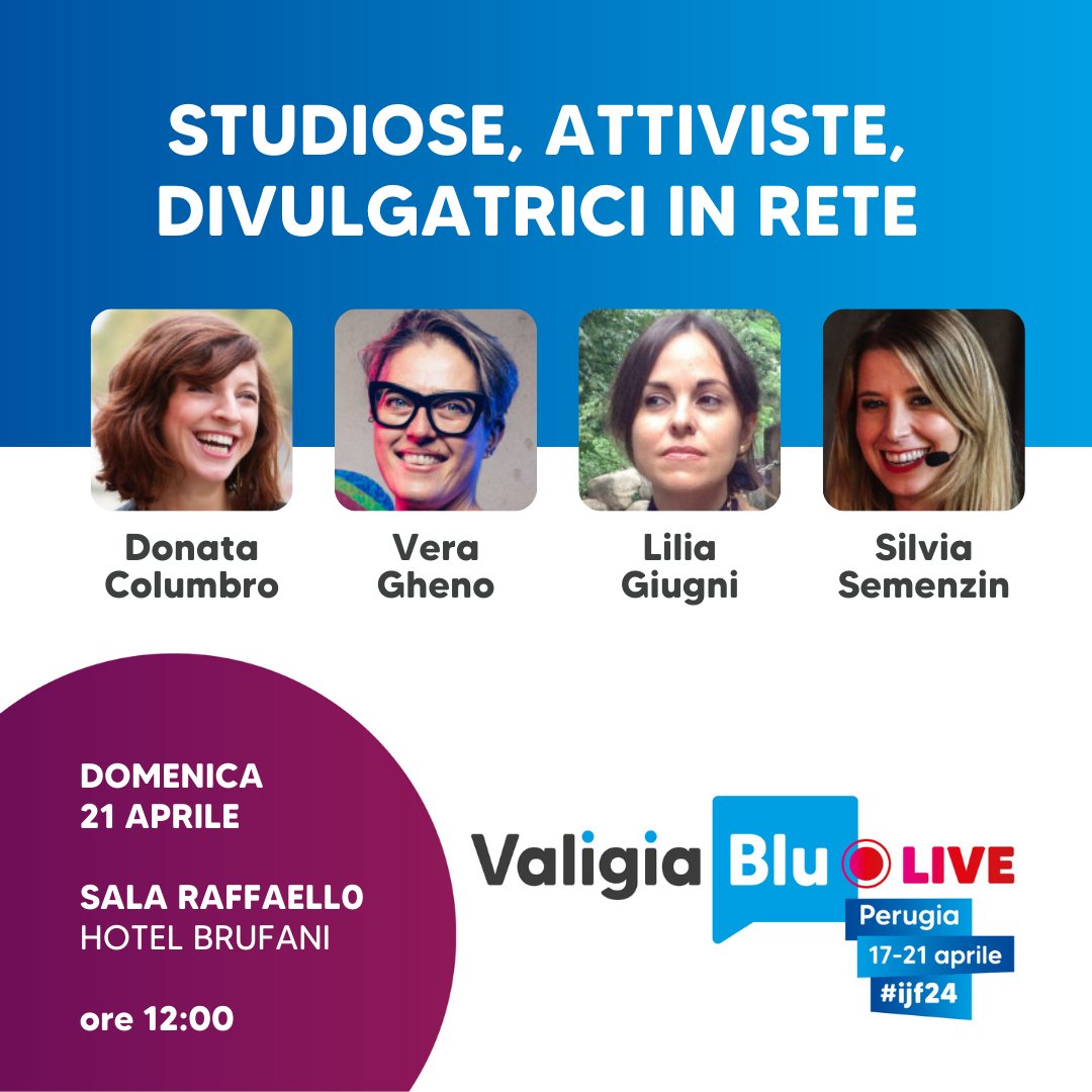 Valigia Blu Live #ijf24 > Studiose, attiviste, divulgatrici in Rete – Incontro con @donatacolumbro @liliagiugni @silviasemenzin Vera Gheno valigiablu.it/valigiablu-liv… via @valigiablu