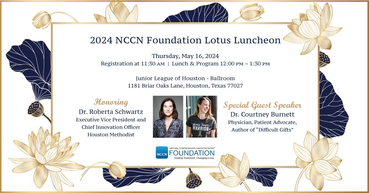 NCCN Foundation is hosting a Lotus Luncheon on May 16 at the Junior League of Houston in Texas to support education and empowerment for people facing cancer! Learn more: nccn.org/patientresourc…