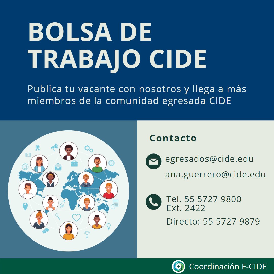 ¡Anuncia tus vacantes a través de la bolsa de trabajo del #CIDE, Centro de Investigación y Docencia Económicas, y llega a la comunidad de @Egresados_CIDE! 📩egresados@cide.edu | ana.guerrero@cide.edu 📞5557 27 9800 ext. 2422 | 5557 27 9878