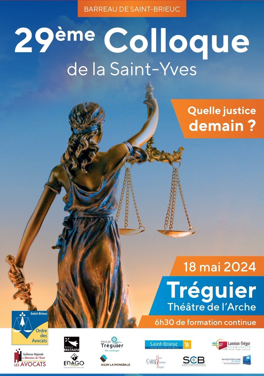 ConfRegBatOuest's tweet photo. 29ème Colloque de la Saint-Yves organisé par le @barreaustbrieuc avec le soutien de la @ConfRegBatOuest
- Sous la présidence de M. Le Bâtonnier @JRaphFernandez de la @Conf_Batonniers 
Avec la participation de
@Bernard_Lamon @feral_schuhl @glonliberte @KarineRivoallan https://t.co/mbWqn9tJ2v