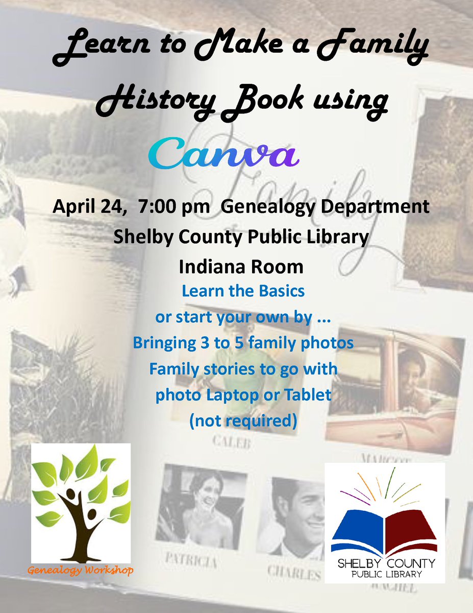 Put technology to use in your Genealogy research. Canva is simple to use but makes a big impact on your projects. Learn how tonight at 7 in the Annex's Indiana Room. #library #Canva #genealogy #research #history #familyalbum