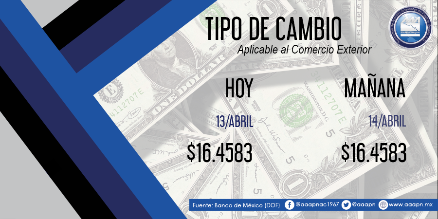 Les compartimos 𝗧𝗶𝗽𝗼 𝗱𝗲 𝗖𝗮𝗺𝗯𝗶𝗼 para hoy Sábado 13 de Abril / 2024 aplicable al #ComercioExterior.

#AAAPN #DOF #BancodeMexico #Divisas