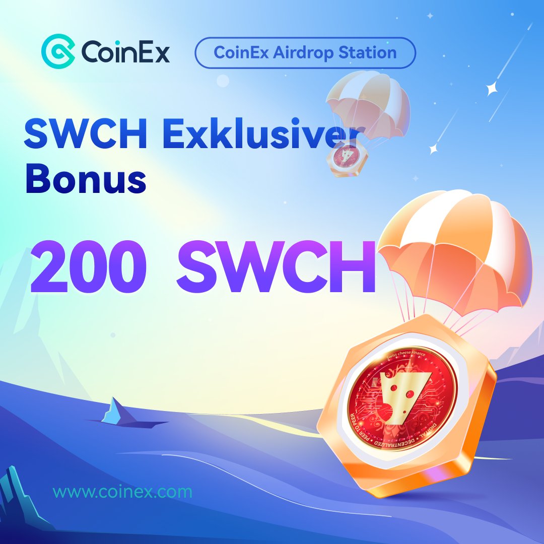 🪂#CoinEx & #SWCH Exklusiver Bonus @Swisscheese_fn 🔸Folge @CoinexG 🔸 RT @ 3 Freunde mit #CoinExAirdop 🔸Fülle das Formular aus: forms.gle/jxgtHjGfkSeWQQ… 🎁10 Gewinner teilen sich 200 #SWCH #AirdropSeason #Giveaways